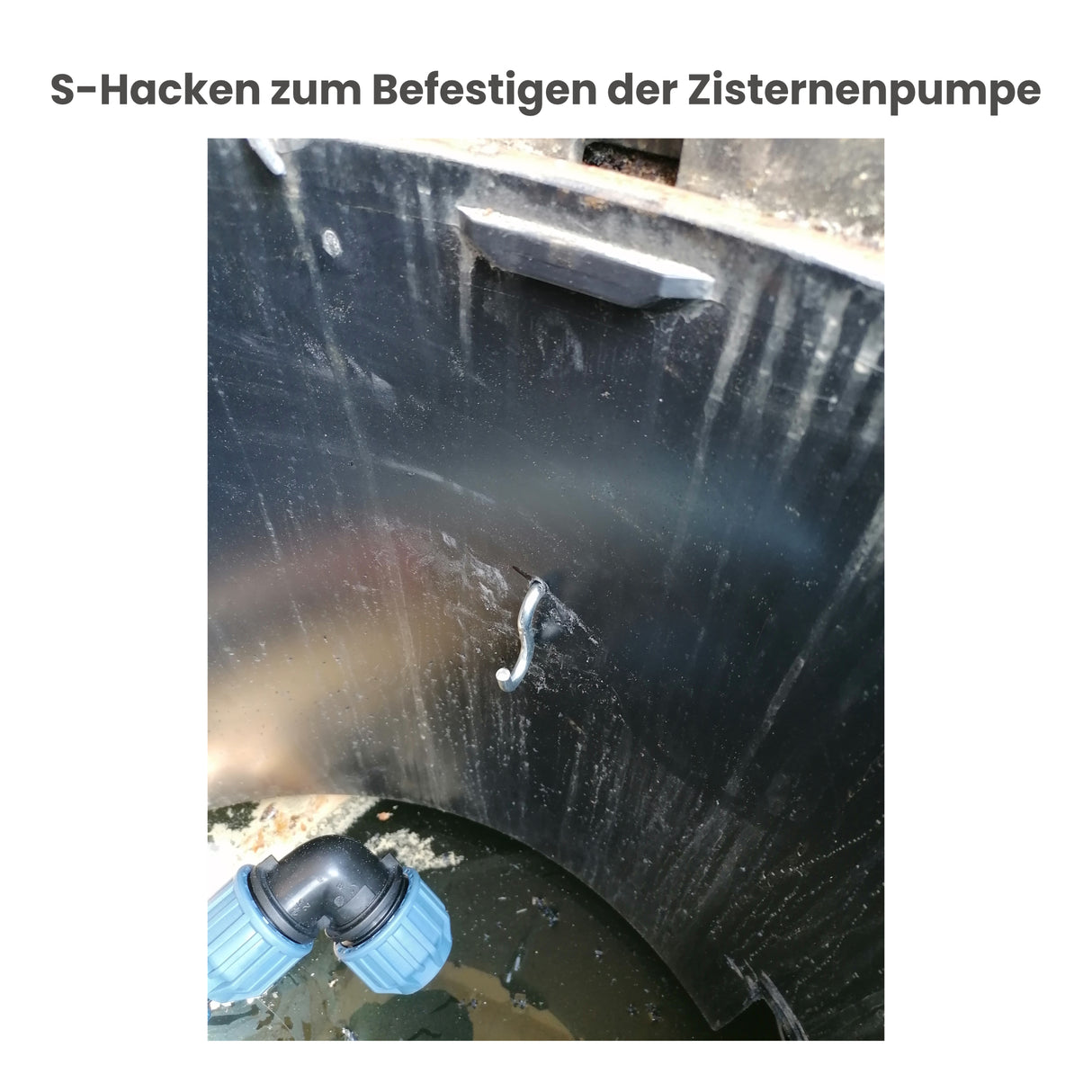 S Hacken zur Befestigung von Zisternenpumpen